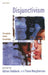 Disjunctivism: Perception, Action, Knowledge by Adrian Haddock, Fiona MacPherson