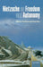 Nietzsche on Freedom & Autonomy C by Gemes & May (Eds )