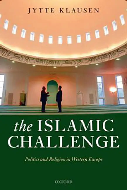 The Islamic Challenge : by Klausen