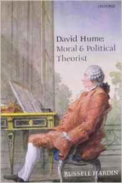 David Hume: Moral And Political Theorist