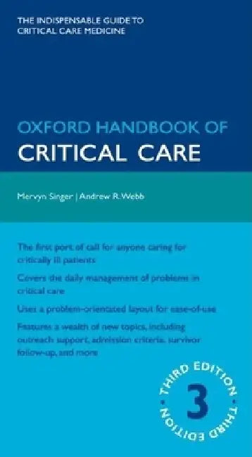 Oxford Handbook of Critical Care by Mervyn Singer
