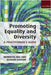 Promoting Equality And Diversity: A Practitioner'S Guide by Henrietta Hill, Richard Kenyon