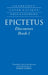 Epictetus: Discourses, Book 1 by Robert F. Dobbin