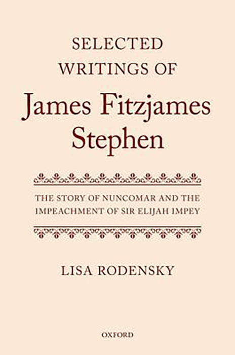 Selected Writings of James Fitzjames Stephen :