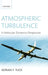 Atmospheric Turbulence: A Molecular Dynamics Perspective by Adrain F. Tuck