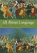 All about Language: A Guide by Barry J. Blake