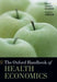 The Oxford Handbook of Health Economics by Sherry Glied, Peter C. Smith, Sherry Glied