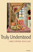 Truly Understood by Christopher Peacocke