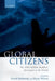 Global Citizens by David W. Machacek, Bryan Wilson, Machacek