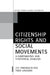 Citizenship Rights and Social Movements: A Comparative and Statistical Analysis by Joe Foweraker, Todd Landman
