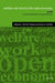 Welfare and Work in the Open Economy: Volume II: Diverse Responses to Common Challenges in Twelve Countries by Yvonne Tasker