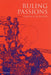 Ruling Passions: A Theory of Practical Reasoning by Simon Blackburn