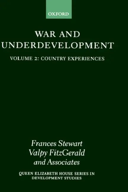 War and Underdevelopment: Volume 2: Country Experiences by Leslie Thompson