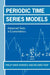 Periodic Time Series Models by Philip Hans Franses, Richard Paap, Richard Paap