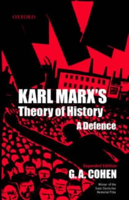 Karl Marx's Theory of History: A Defence by George Woolard
