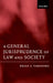 A General Jurisprudence of Law and Society by Brian Z. Tamanaha