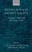 Bilingualism in Ancient Society: Language Contact and the Written Word by J. N. Adams, M. Janse, S. Swain