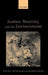 Justice, Posterity, and the Environment by Wilfred Beckerman, Joanna Pasek