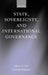 State, Sovereignity, and International Governance by Gerard Kreijen, Gerard Kreijen