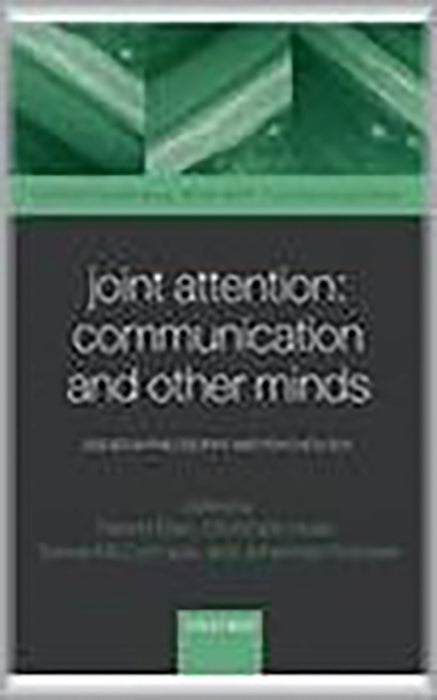 Joint Attention: Communication And Other Minds