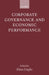 Corporate Governance and Economic Performance by Klaus Gugler