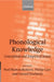 Phonological Knowledge: Conceptual and Empirical Issues by Philip Carr, Gerard Docherty, Noel Burton-Roberts
