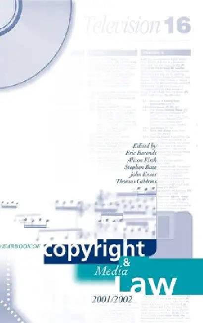 The Yearbook of Copyright and Media Law: Volume VI 2001/2 by Eric Barendt, Alison Firth, Thomas Gibbons