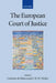 The European Court of Justice by Lady Antonia Fraser