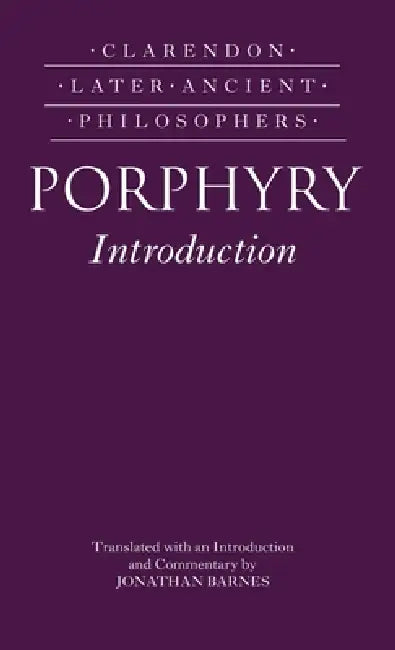 Porphyry Introduction by Porphyry, Dan Pollack, Jonathan Barnes