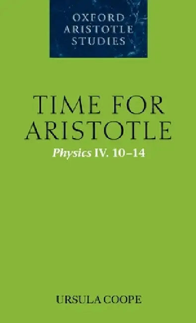 Time for Aristotle by Ursula Coope
