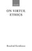 On Virtue Ethics by Rosalind Hursthouse