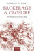 Brokerage and Closure: An Introduction to Social Capital by Julian Rathbone