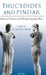 Thucydides and Pindar: Historical Narrative and the World of Epinikian Poetry by Simon Hornblower