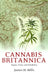 Cannabis Britannica: Empire, Trade, and Prohibition 1800-1928 by Eric Vittoz