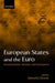 European States and the Euro: Europeanization, Variation, and Convergence by Kenneth Dyson
