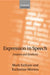 Expression in Speech: Analysis and Synthesis by Mark Tatham, Katherine Morton