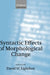 Syntactic Effects of Morphological Change by David W. Lightfoot