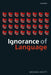 Ignorance of Language by Michael Devitt
