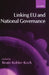 Linking Eu and National Governance by Beate Kohler-Koch
