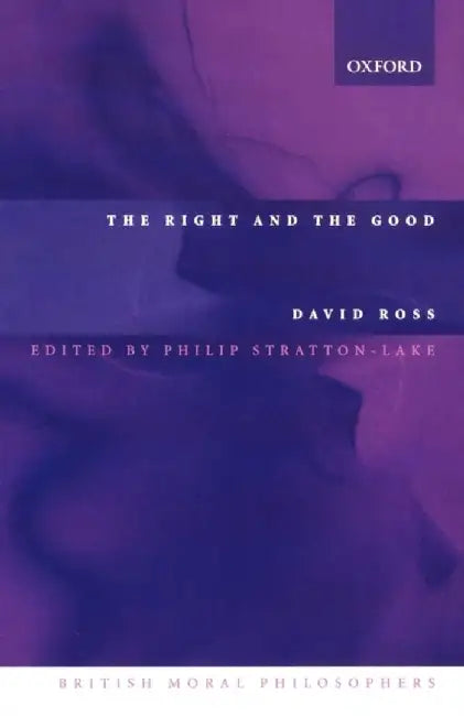 The Right and the Good by David Ross