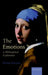 The Emotions: A Philosophical Exploration by Peter Goldie