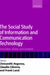 The Social Study of Information and Communication Technology: Innovation, Actors, and Contexts by Chrisanthi Avgerou, Claudio Ciborra, Frank Land