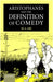 Aristophanes and the Definition of Comedy by M. S. Silk