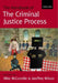 The Handbook of the Criminal Justice Process by Michael McConville, Geoffrey Wilson, Mike McConville