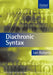 Diachronic Syntax by Ian Roberts, Ian G. Roberts