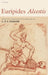 Euripides Alcestis by Euripides, L. P. E. Parker