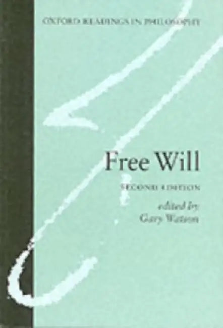 Free Will by Gary Watson
