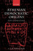 Athenian Democratic Origins: And Other Essays by G. E. M. de Ste Croix, David Harvey, Robert Parker