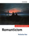 Romanticism: An Oxford Guide by Nicholas Roe