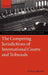 The Competing Jurisdictions of International Courts and Tribunals by Yuval Shany